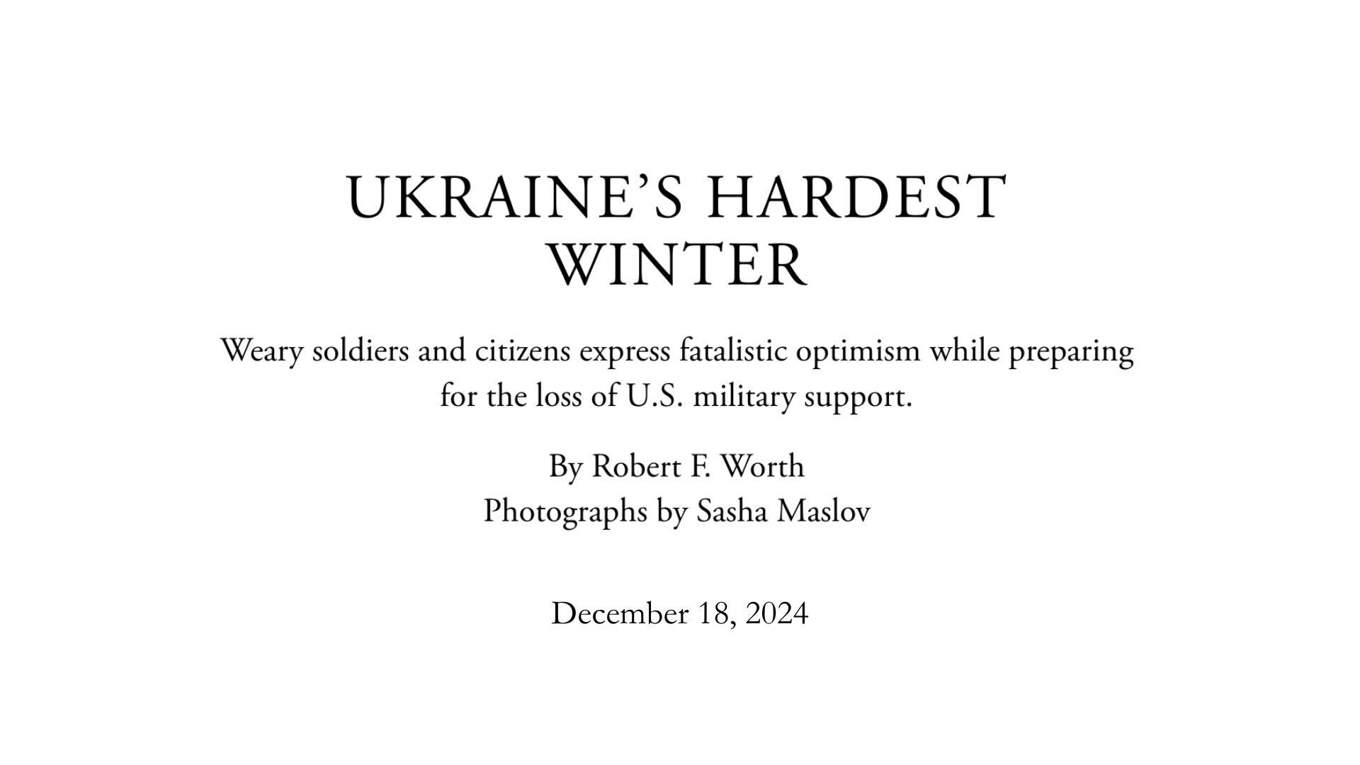 Ukraine’s Hardest Winter
